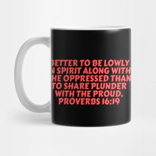 Bible Verse Proverbs 16:19 Mug